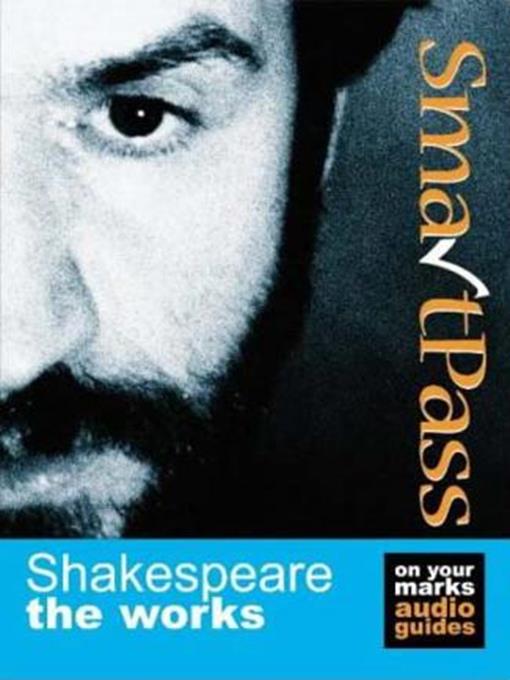 Title details for Shakespeare: The Works - Smartpass Study Guide by William Shakespeare - Available